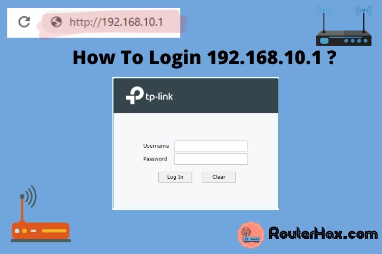 How To Login 192.168.10.1 ?